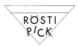 RÖSTI PICK