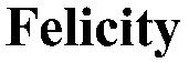 Felicity