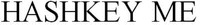 HASHKEY ME