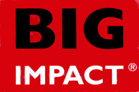 BIG IMPACT