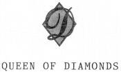 D QUEEN OF DIAMONDS