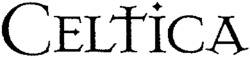 CELTICA