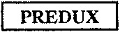 PREDUX