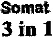 Somat 3 in 1