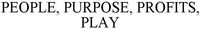 PEOPLE, PURPOSE, PROFITS, PLAY