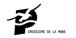 P CROISIERE DE LA MODE