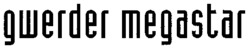 gwerder megastar