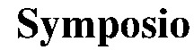 Symposio