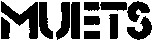 MUETS