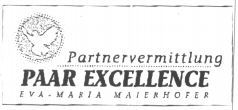 Partnervermittlung PAAR EXCELLENCE EVA-MARIA MAIERHOFER