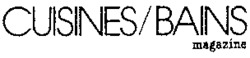 CUISINES/BAINS magazine