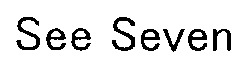 See Seven