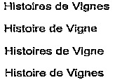 Histoires de Vignes Histoire de Vigne Histoires de Vignes