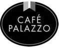 CAFE PALAZZO
