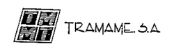 TRAMAME S.A.