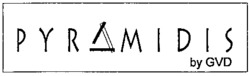 PYRAMIDIS by GVD
