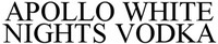 APOLLO WHITE NIGHTS VODKA