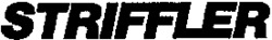 STRIFFLER