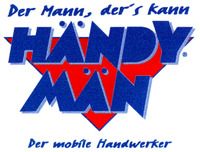 HÄNDY MAN Der Mann, der's kann Der mobile Handwerker