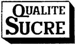 QUALITE SUCRE