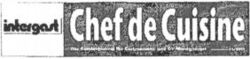 intergast Chef de Cuisine