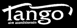 Tango aire acondicionado