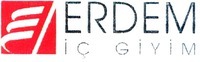 ERDEM IÇ GIYIM