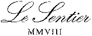 Le Sentier MMVIII