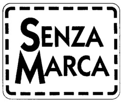 SENZA MARCA