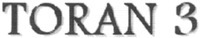 TORAN 3