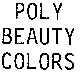 POLY BEAUTY COLORS