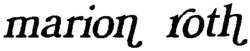 marion roth