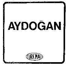 AYDOGAN TÜRK MALI