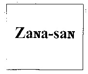 Zana-san