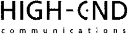 HIGH-CND communications