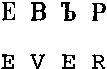 EVER