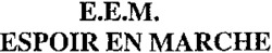 E.E.M. ESPOIR EN MARCHE