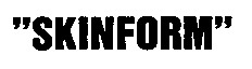 SKINFORM