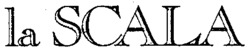 la SCALA