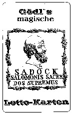 Gödl's magische SADOCK SALOMONIS SACER DOS SUPREMUS