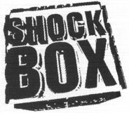 SHOCK BOX