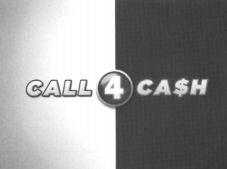 CALL 4 CASH