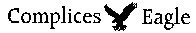 Complices Eagle