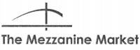 The Mezzanine Market