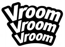 Vroom Vroom Vroom