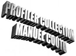 PROFILER COLLECTION MANUEL COUTO