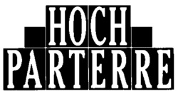 HOCH PARTERRE