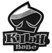 KillaH BaBe