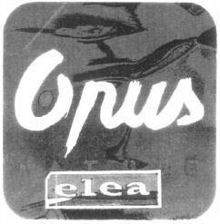 Opus elea