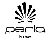 perla hit stars